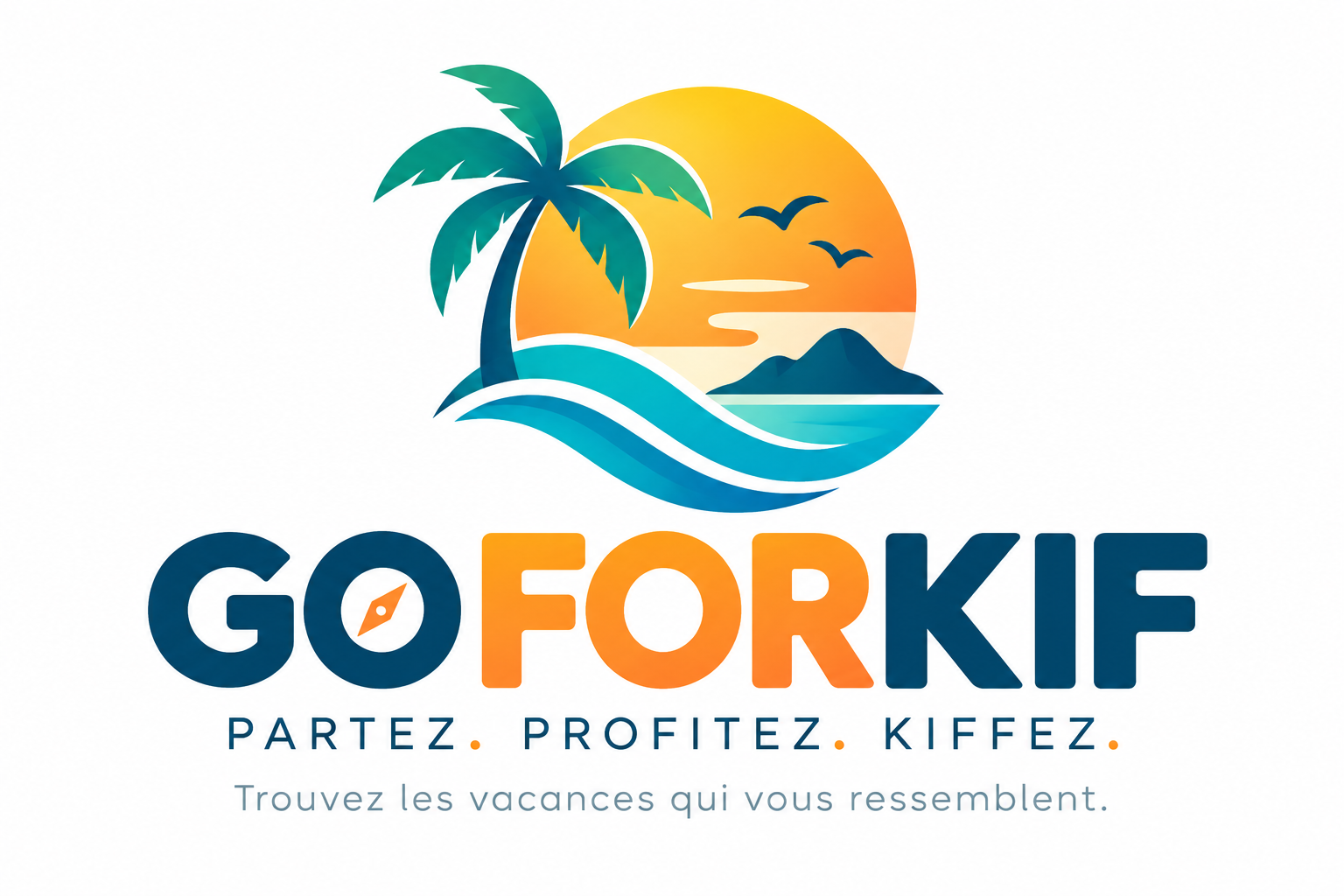 GOFORKIF — Partez, profitez, kiffez